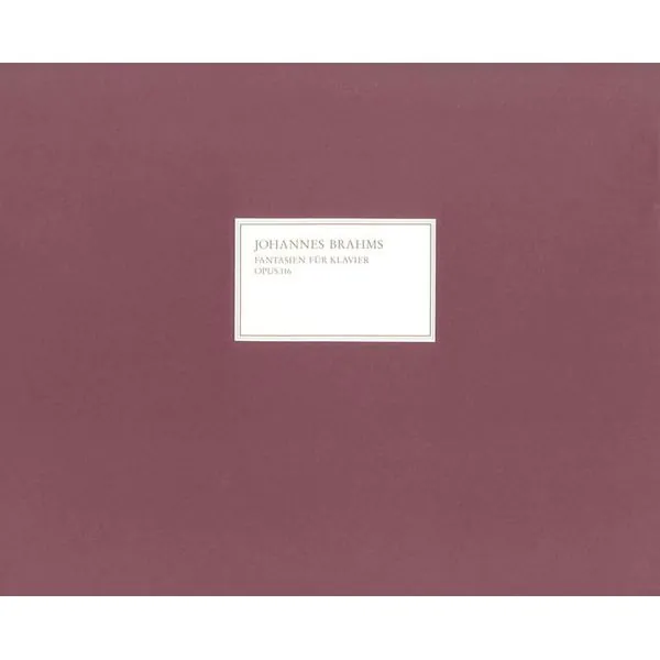 Henle Verlag Brahms Fantasien op. 116
